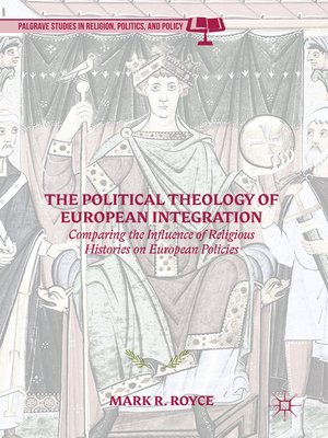 cover image of The Political Theology of European Integration